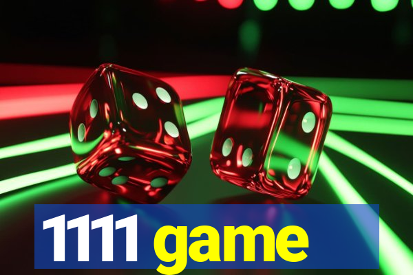 1111 game